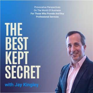 Best Kept Secret with Jay Kingley