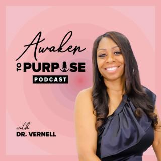 Awaken to Purpose Podcast