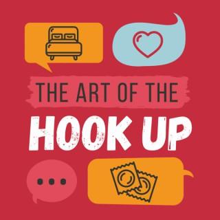 The Art of the Hook Up