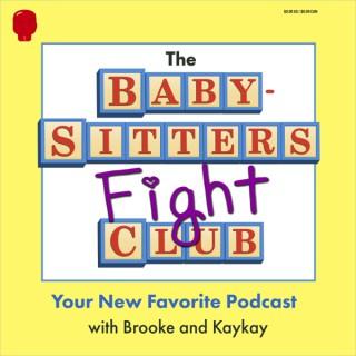 The Baby-sitters Fight Club
