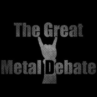 The Great Metal Debate Podcast