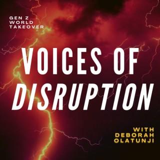 Voices of Disruption with Deborah Olatunji