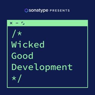 Wicked Good Development