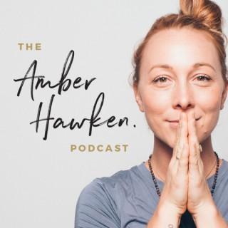 The Amber Hawken Podcast