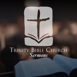 Trinity Bible Church Sermons