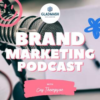 Brand Marketing Podcast