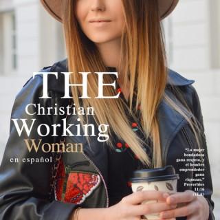 The Christian Working Woman en Español