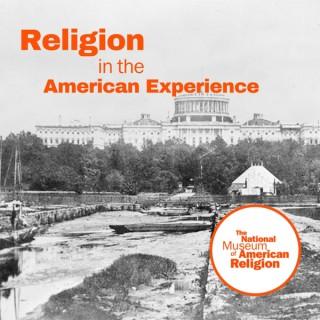 Religion in the American Experience