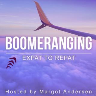 Boomeranging: Expat to Repat