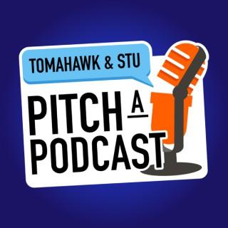 Pitch a Podcast