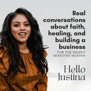 Hello Justina: A Christian Life Coach In Your Pocket