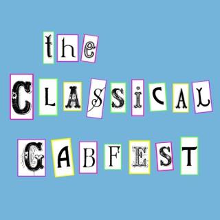 The Classical Gabfest