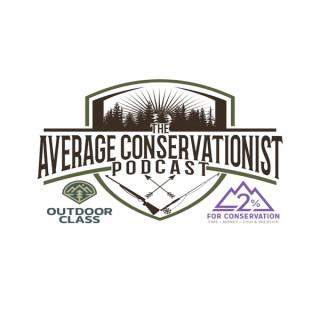 The Average Conservationist - Sportsmen's Empire