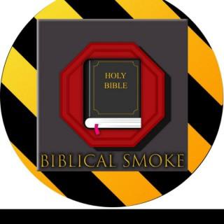 Biblical Smoke!