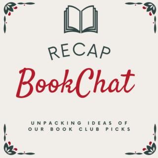 Recap Book Chat