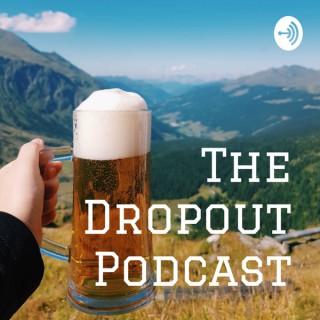 The Dropout Podcast