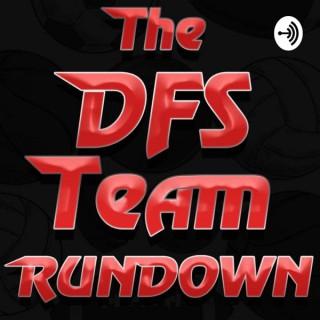 The Dfs Team Rundown