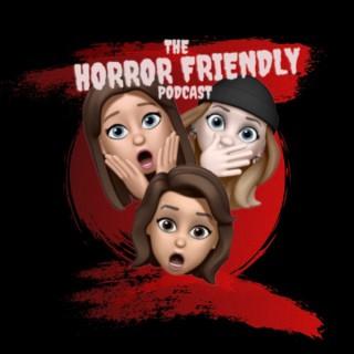 The Horror Friendly Podcast