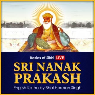 Sri Nanak Prakash (Suraj Prakash) English Katha