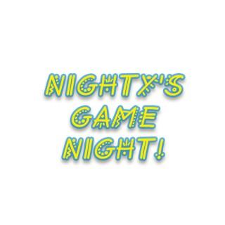 Nighty’s Game Night!