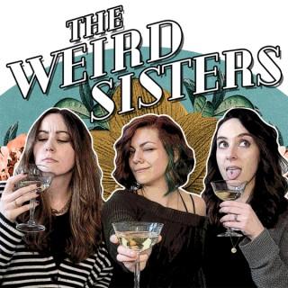 The Weird Sisters Podcast