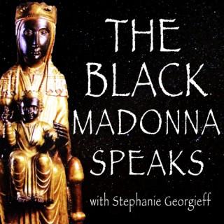 The Black Madonna Speaks