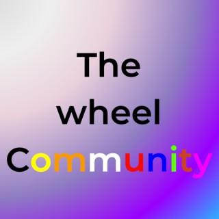 The Wheel Community Podcast