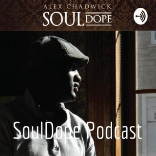 The Soul Dope Podcast