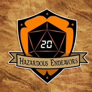 Hazardous Endeavors