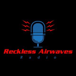 Reckless Airwaves Radio