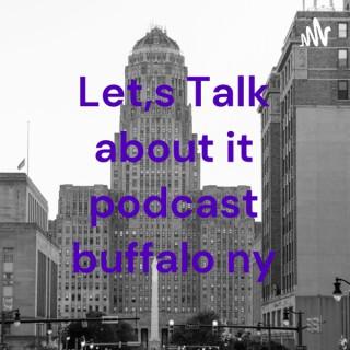 Let,s Talk about it podcast buffalo ny