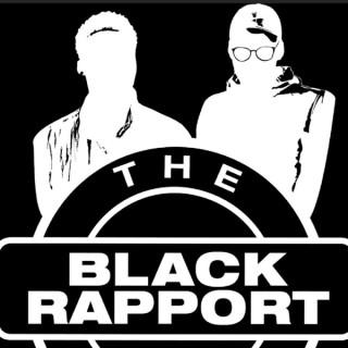 The Black Rapport