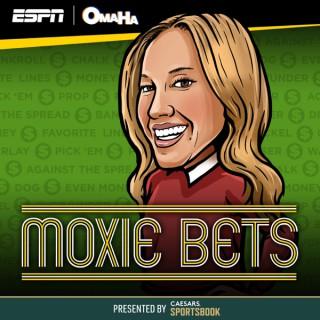 Moxie Bets with Katie Mox