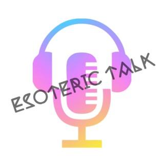 AstroGnosis: Esoteric Talk