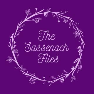 The Sassenach Files: An Outlander Podcast