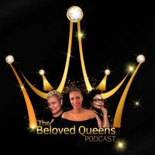 The Beloved Queens Podcast