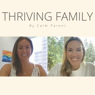 Thriving Family Podcast