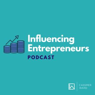 Influencing Entrepreneurs