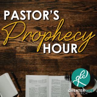 Pastor's Prophecy Hour