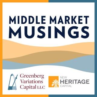 Middle Market Musings