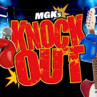 MGK's Knockout