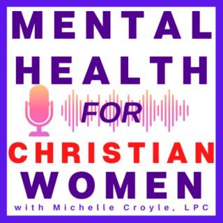 Mental Health for Christian Women