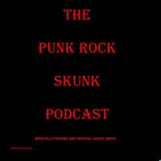 The Punk Rock Skunk Podcast