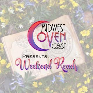 Midwest Coven Cast Presents Weekend Reads