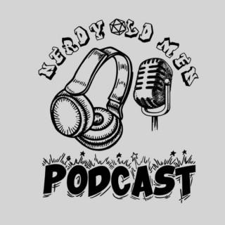 The Nerdy Old Men Podcast