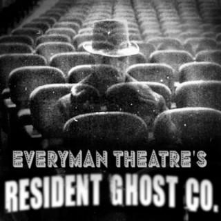 Everyman Theatre's Resident Ghost Company