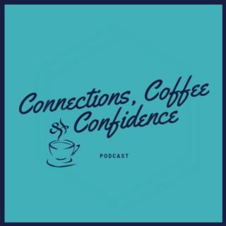 Connections, Coffee & Confidence