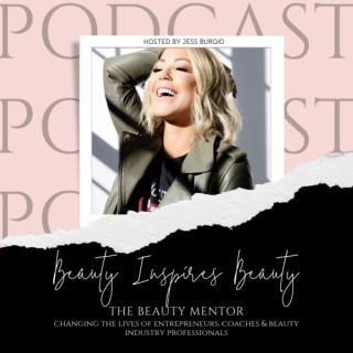 The Beauty Inspires Beauty Podcast