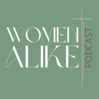 Women Alike - Christian Podcast