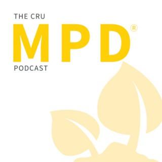 The Cru MPD Podcast